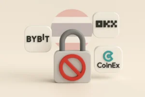 Bybit, OKX, CoinEx banned in Thai